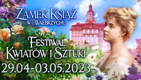 Mamy dla Was 12 biletów na Festiwal Kwiatów i Sztuki w Zamku Książ [KONKURS]