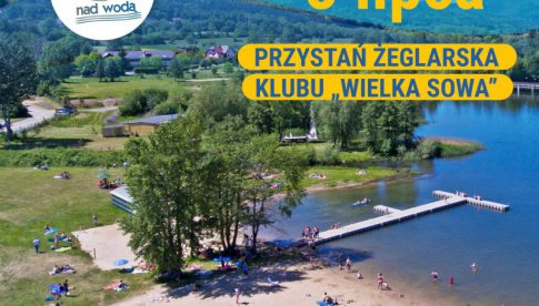 Festyn Bezpieczne wakacje na terenie Jeziora Bielawskiego