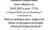 Spotkanie z Adamem Lizakowskim w Dzierżoniowie