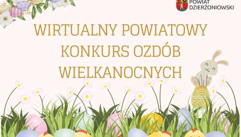 Wirtualny Powiatowy Konkurs Ozdób Wielkanocnych