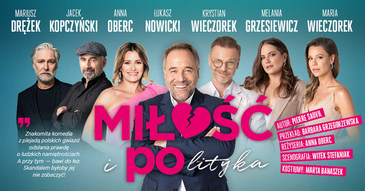 „Miłość i polityka” czyli znakomita komedia