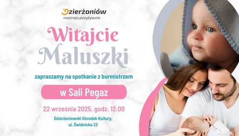 Witamy nowych mieszkańców Dzierżoniowa