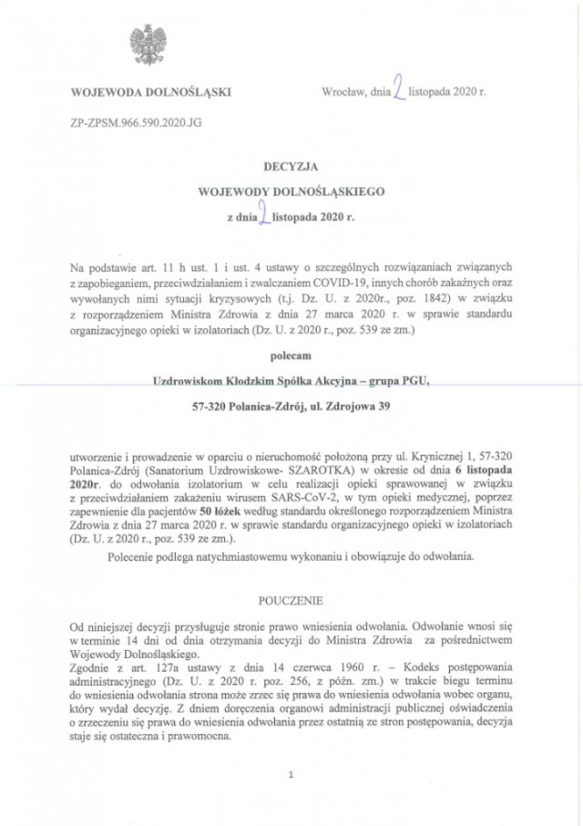 Od piątku, 6 listopada br. do odwołania przy ul. Krynicznej w Polanicy-Zdroju funkcjonować będą izolatoria.