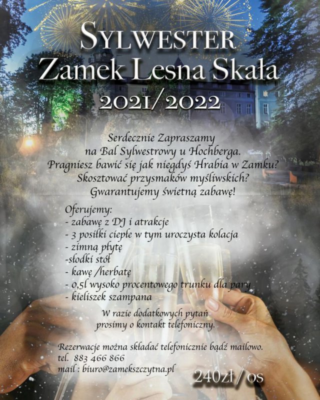 Zamek LEŚNA SKAŁA w Szczytnej zaprasza na Bal Sylwestrowy u Hrabiego Hochberga