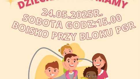 24 maja, Wolany: Festyn z okazji Dnia Dziecka i Dnia Mamy