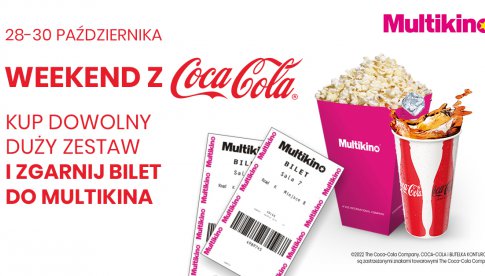 Weekend z Coca Cola w Multikinie! Odbierz darmowy bilet na listopadową premierę!