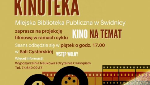 Projekcja filmowa w ramach cyklu Kino na Temat w MBP w Świdnicy