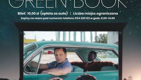 23.06, Grodziszcze: Kino samochodowe - projekcja filmu Green Book