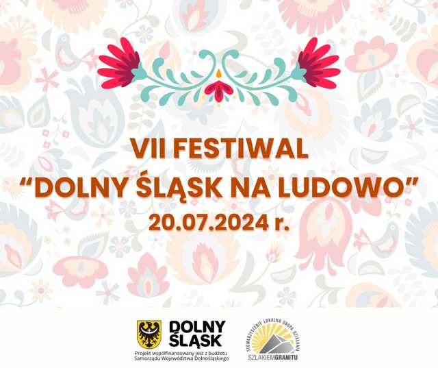 Będzie kolejna edycja Festiwalu Dolny Śląsk na ludowo. Znamy termin!