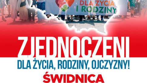 26.05, Świdnica: Marsz dla Życia i Rodziny