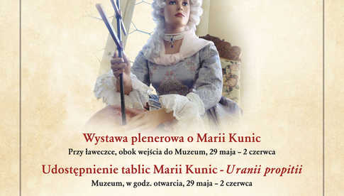 29.05, Świdnica: Otwarcie wystawy o Marii Kunic w Muzeum Dawnego Kupiectwa