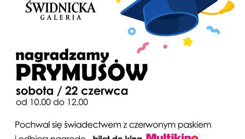 W Galerii Świdnickiej nagrodzą prymusów. Za świadectwo z czerwonym paskiem można otrzymać nagrodę!