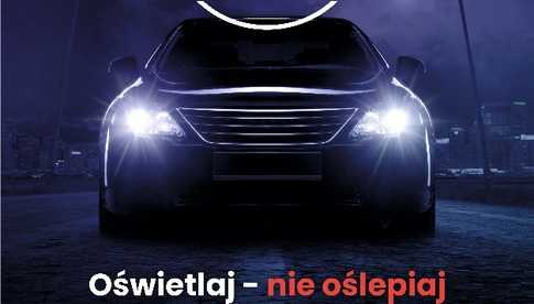 TO JUŻ JUTRO! 16 listopada sprawdź bezpłatnie światła w swoim pojeździe w ramach akcji „Twoje światła – Nasze bezpieczeństwo”