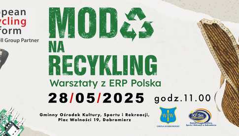 28.05, Dobromierz: Warsztaty Moda na recykling