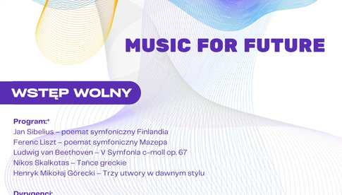 Projekt muzyczno-edukacyjny Music for Future Fundacji Krzyżowa