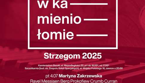 4-6.07, Strzegom: Koncerty z cyklu Fortepian w kamieniołomie