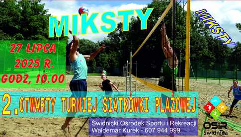 27.07, Świdnica: 2. Otwarty Turniej Siatkówki Plażowej - miksty
