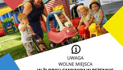 Są jeszcze wolne miejsca w Żłobku Gminnym w Pszennie