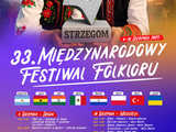 Już jutro startuje 33. Międzynarodowy Festiwal Folkloru. Co w programie? 
