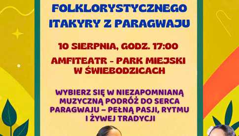 10.08, Świebodzice: Koncert zespołu ITAKYRY z Paragwaju