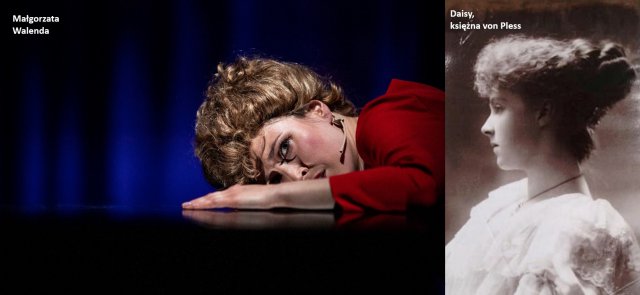 Inauguracja Roku Księżnej Daisy von Pless - Zobacz Daisy i Hochbergów na scenie