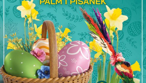 Prezentacja Tradycyjnych Stołów Wielkanocnych, Palm i Pisanek