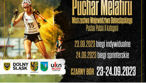 23-24.09, Czarny Bór: Zawody biathlonowe o Puchar Melafiru