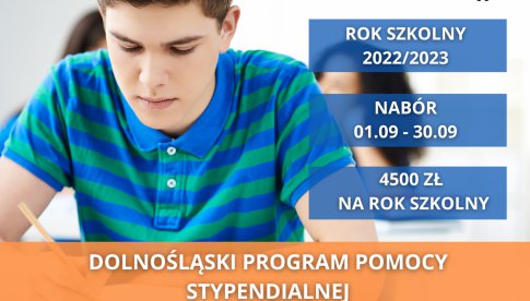 Rusza kolejna edycja Dolnośląskiego Programu Pomocy Stypendialnej dla uczniów