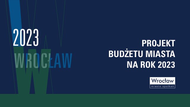 Zobacz, na co miasto planuje wydawać pieniądze z budżetu w 2023 roku [PLAN, WYKRESY]