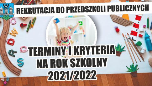 Terminy i kryteria rekrutacji do Przedszkoli Publicznych na rok szkolny 2021/2022 w Gminie Ząbkowice Śląskie