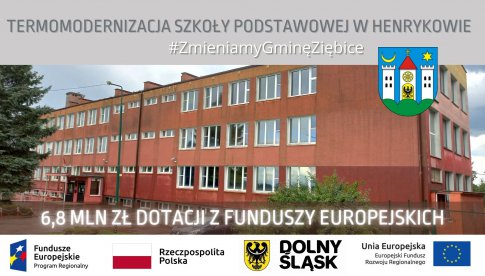 Gmina Ziębice pozyskała 6,8 mln zł na modernizację SP w Henrykowie