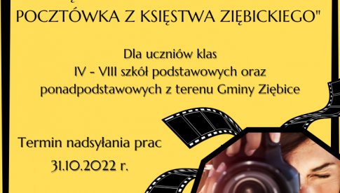 Konkurs fotograficzny Ziębice i okolice w kadrze - pocztówka z Księstwa Ziębickiego