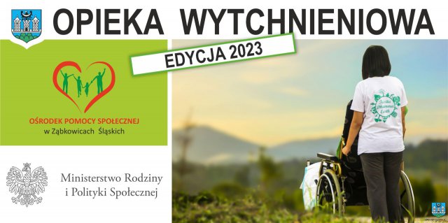 Ogłoszenie o naborze do Programu Opieka wytchnieniowa – edycja 2023