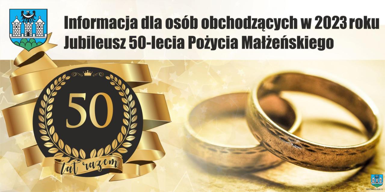 Ząbkowice Śl.: Komunikat dla par obchodzących w 2023 roku Jubileusz 50-lecia Pożycia Małżeńskiego