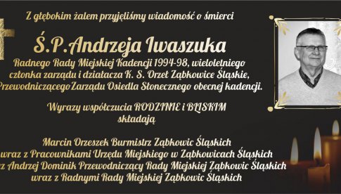 Zmarł Andrzej Iwaszuk, przewodniczący Zarządu Osiedla Słonecznego