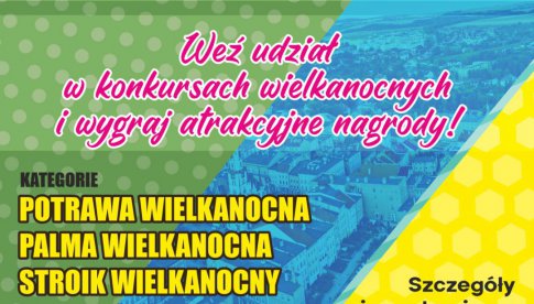 1 kwietnia Jarmark Wielkanocny w Ząbkowicach Śl. Weź udział w konkursach wielkanocnych! 