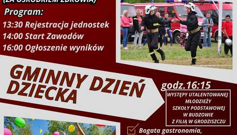 Gminne zawody sportowo-pożarnicze i Dzień Dziecka w Budzowie