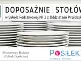 Ponad 50 000 zł na unowocześnienie stołówki w szkole na Piastowskiej