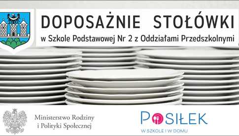 Ponad 50 000 zł na unowocześnienie stołówki w szkole na Piastowskiej