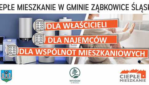 Nabór wniosków o dofinansowanie w ramach programu Ciepłe Mieszkanie dla właścicieli lokali mieszkalnych w Gminie Ząbkowice Śląskie