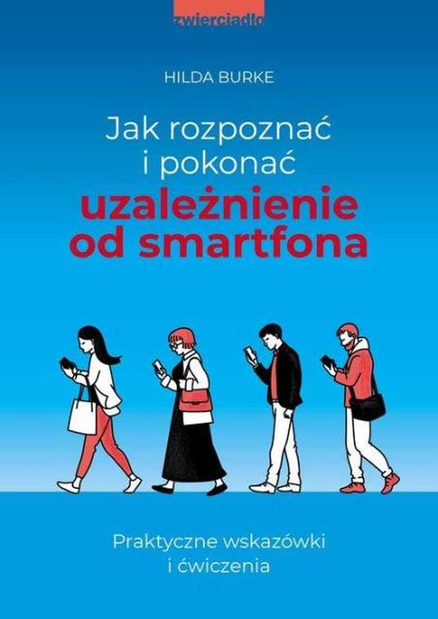 EduBiblioSfera: „Smartwica”, fonoholizm, FOMO – czy to mnie dotyczy?
