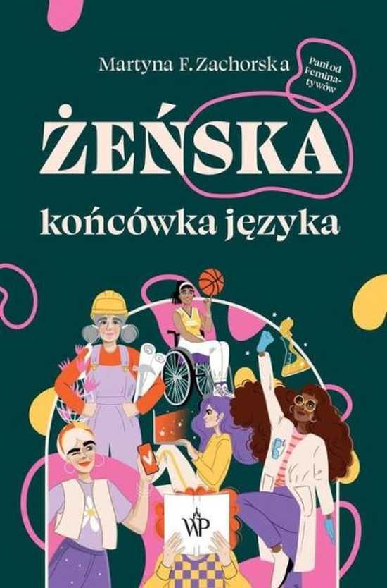 EduBiblioSfera: Feminatywy – wymysł czy językowa tradycja?