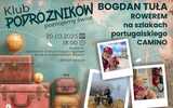 20.03, Ząbkowice Śląskie: Spotkanie w ramach Klubu Podróżników - Bogdan Tuła Rowerem na szlakach portugalskiego Camino