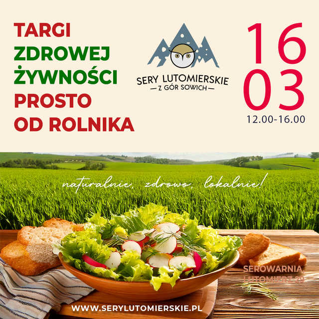 Targi zdrowej żywności w Lutomierzu – już w tę niedzielę będziemy świętować 7 lat lokalnych smaków!